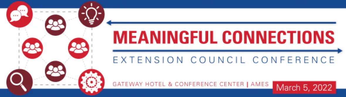 Meaningful Connections - 2022 Extension Council Conference